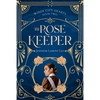 The Rose Keeper - Paperback