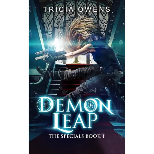 Demon Leap: an Urban Fantasy - Paperback