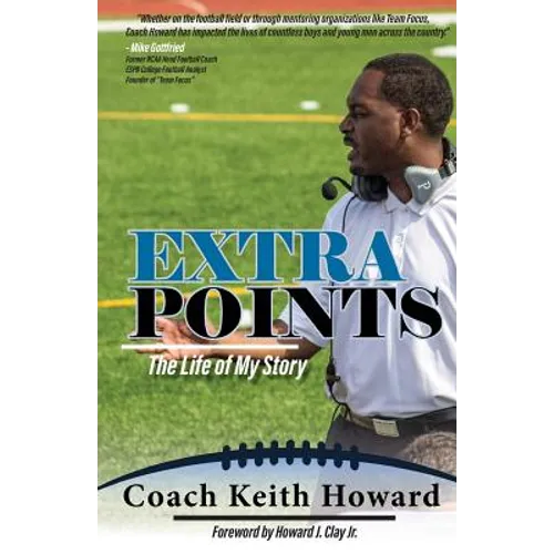 Extra Points: The Life of My Story - Paperback