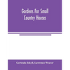 Gardens for small country houses - Paperback