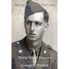 Fighting with Patton's Third Army: World War II Memoirs of George F. Threlfall - Paperback