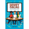 Dewey Fairchild, Teacher Problem Solver: Volume 2 - Hardcover