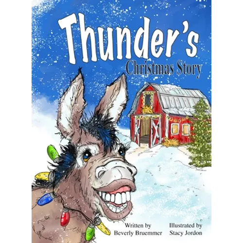 Thunder's Christmas Story - Hardcover