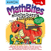 Kumon Math Bites: Grade 4 Multiplication and Division-100 Bite-Sized Lessons to Improve Math Skills and Confidence! - Paperback