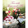 Tea with Jesus and Me: Stories of God's Faithfulness - Paperback