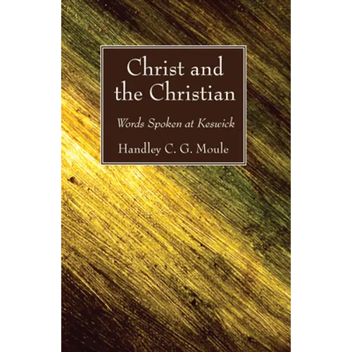 Christ and the Christian - Paperback