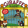 Giraffe Is Lost (Search & Find): An Animal Search-And-Find Book - Board Book