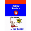 Hebrew Warriors: The Khazars - Paperback