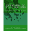 Propagation of Wild Duck Foods: How to Raise Your Own Food For Ducks - Paperback