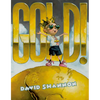 Gold! - Hardcover