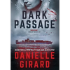 Dark Passage: Rookie Club Book 3 - Hardcover