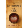 Instructions to the Cook: A Zen Master's Lessons in Living a Life That Matters - Paperback