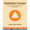 Statistics Corner: Questions and answers about language testing statistics - Paperback