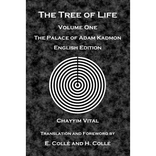 The Tree of Life: The Palace of Adam Kadmon - English Edition - Paperback