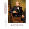 The Speeches of President Dwight D. Eisenhower - Paperback