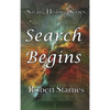 Search Begins - Hardcover