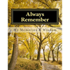 Always Remember: A Workbook of Memories - Paperback