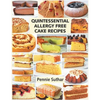 Quintessential Allergy Free Cake Recipes - Paperback