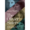 The Olivier Sisters: A Biography - Hardcover