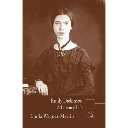 Emily Dickinson: A Literary Life - Paperback