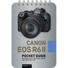 Canon EOS R6 II: Pocket Guide: Buttons, Dials, Settings, Modes, and Shooting Tips - Spiral