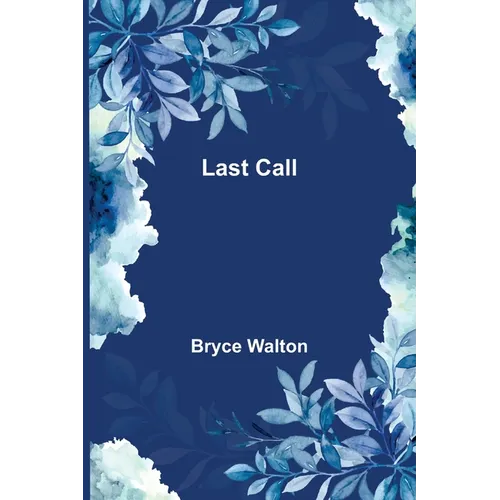 Last Call - Paperback
