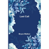 Last Call - Paperback