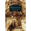 Birmingham and Jefferson County Alabama - Hardcover