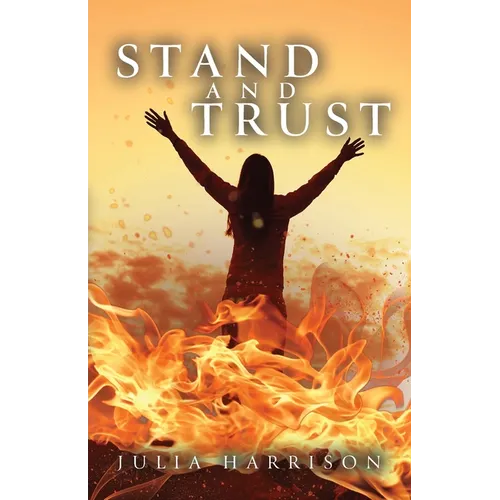 Stand and Trust - Paperback
