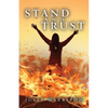 Stand and Trust - Paperback