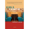 Girls I Know - Paperback
