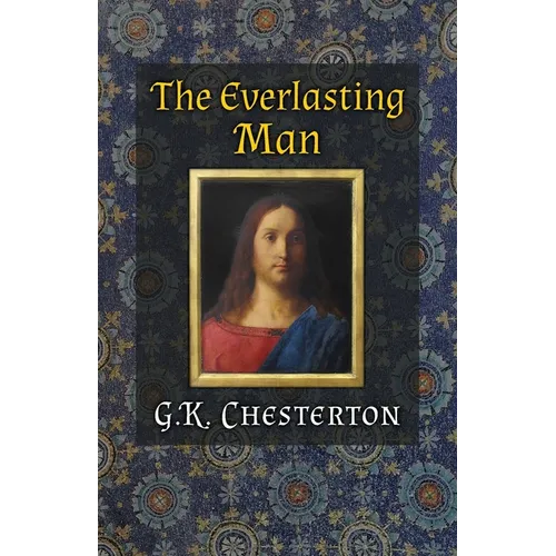 The Everlasting Man - Paperback