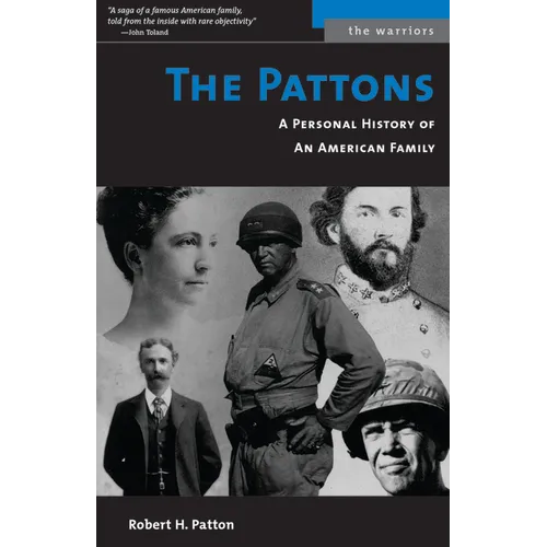 Pattons: A Personal History of an American Family - Paperback