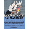 Radio-Controlled Sailboat Racing - Hardcover