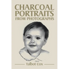 Charcoal Portraits from Photographs - Paperback