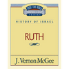 Thru the Bible Vol. 11: History of Israel (Ruth): 11 - Paperback