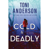 Cold & Deadly: FBI Romantic Suspense - Paperback