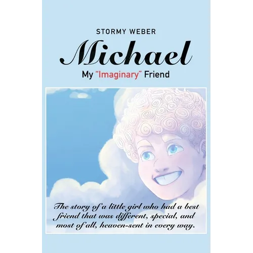 Michael: My "Imaginary" Friend - Paperback