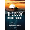 The Body in the Barrel - Paperback
