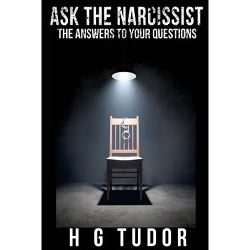 Ask the Narcissist - Paperback