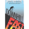 Downhill Fast - Paperback