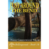 Just Around the Bend - Paperback