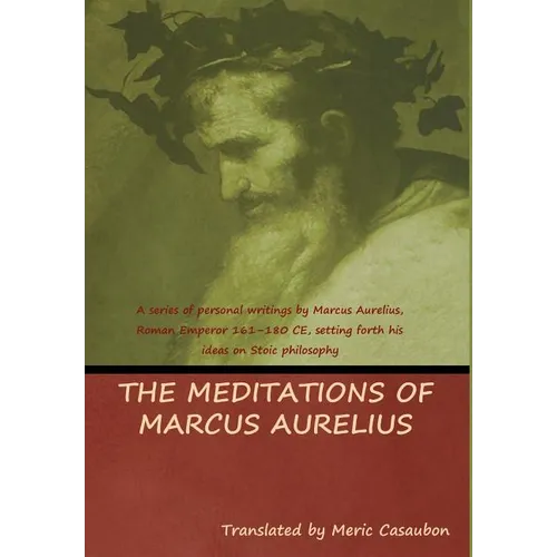 The Meditations of Marcus Aurelius - Hardcover