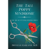 The Tall Poppy Syndrome: The Joy of Cutting Others Down - Paperback