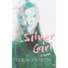 Silver Girl - Paperback