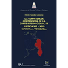 LA COMPETENCIA DE LA CORTE INTERNACIONAL DE JUSTICIA Y EL CASO GUYANA vs. VENEZUELA - Paperback