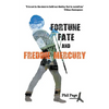 Fortune, Fate and Freddie Mercury - Paperback
