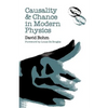 Causality and Chance in Modern Physics - Paperback