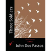Three Soldiers - Paperback