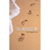 The Invisible Me - Paperback